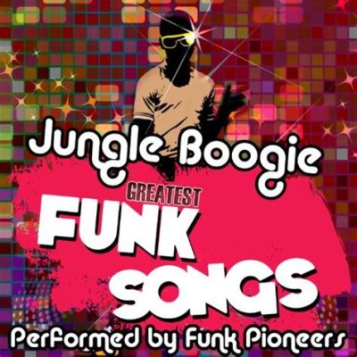 Jungle Boogie: A Funky Odyssey with a Touch of Soulful Strutting